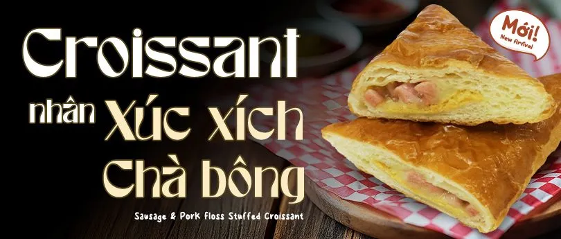 BÁNH CROISSANT NHÂN XÚC XÍCH CHÀ BÔNG