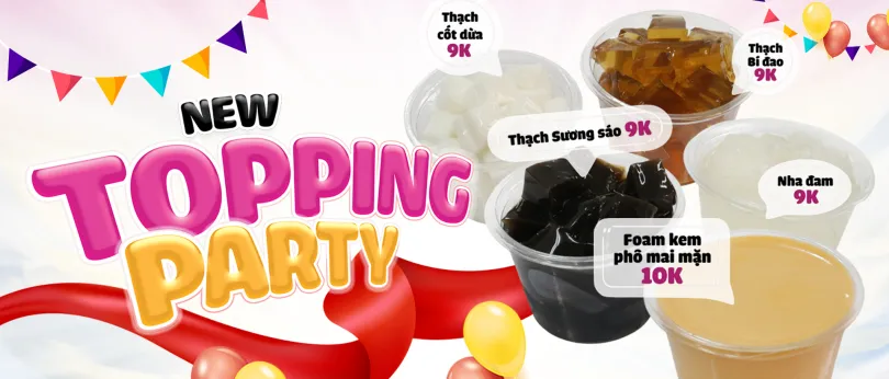 LOẠT TOPPING MỚI – MỜI BẠN THỬ NGAY✨